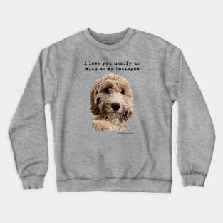 Cockapoo Love Crewneck Sweatshirt